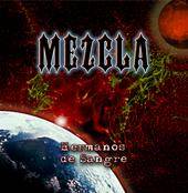 Mezcla : Hermanos de Sangre